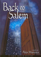 Back to Salem - Marcoux, Alex