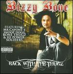 Back with the Thugz - Bizzy Bone