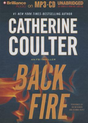 Backfire - Coulter, Catherine, and Meskimen, Jim, Mr. (Read by), and Hurst, Deanna (Read by)