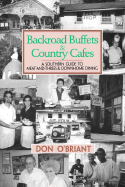 Backroad Buffets and Country Cafes - O'Briant, Don