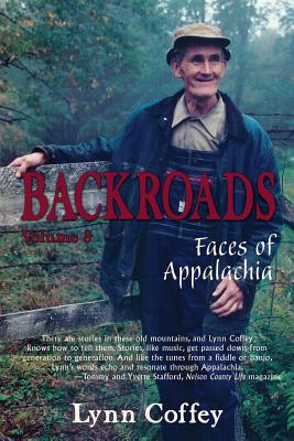 Backroads 3: Faces of Appalachia - Coffey, Lynn