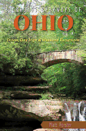Backroads & Byways of Ohio: Drives, Daytrips & Weekend Excursions