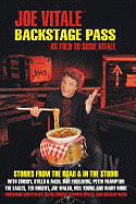 Backstage Pass: Stories from the Road & in the Studio with Crosby, Stills & Nash, Dan Fogelberg, Peter Frampton, the Eagles, Ted Nugent, Joe Walsh, Neil Young and Many More