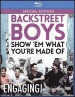 Backstreet Boys: Show Em What You're Made Of [Blu-ray]