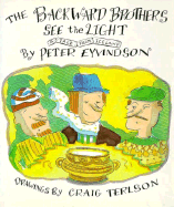 Backward Brothers See the Light: A Tale from Iceland - Eyvindson, Peter