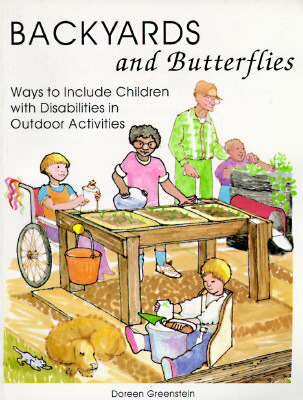 Backyards & Butterflies - Greenstein, Doreen, Ph.D., and Bloom, Suzanne, and Miner, Naomi