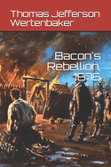 Bacon's Rebellion, 1676