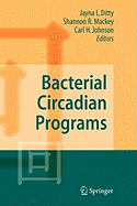 Bacterial Circadian Programs