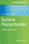 Bacterial Polysaccharides: Methods and Protocols