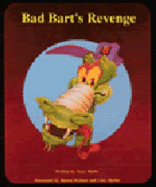 Bad Bart's Revenge: Advanced Reader