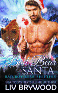 Bad Bear Santa