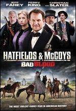 Bad Blood: The Hatfields and McCoys