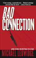 Bad Connection - Ledwidge, Michael
