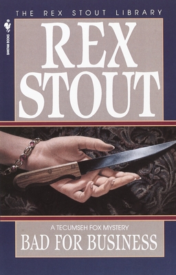 Bad for Business - Stout, Rex