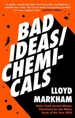 Bad Ideas / Chemicals - Markham, Lloyd