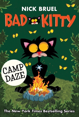 Bad Kitty: Camp Daze - Bruel, Nick