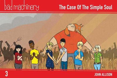 Bad Machinery Vol. 3: The Case of the Simple Soul, Pocket Edition - Allison, John