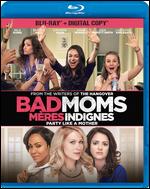 Bad Moms [Blu-ray] - Jon Lucas; Scott Moore