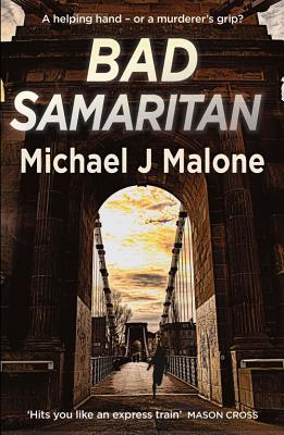 Bad Samaritan - Malone, Michael J.