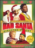 Bad Santa [Director's Cut]