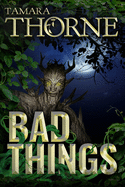 Bad Things