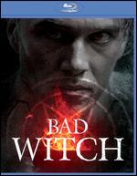 Bad Witch [Blu-ray]