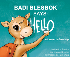 Badi Blesbok Says Hello: A lesson in greetings