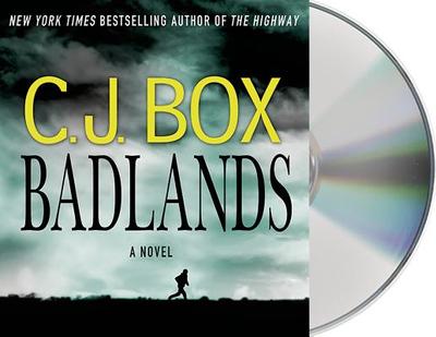 Badlands: A Cassie Dewell Novel - Box, C J, and Lavoy, January (Read by)