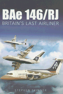 Bae 146/Rj-Britains Last Airliner