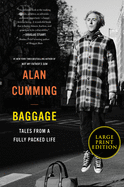 Baggage: Tales from a Fully Packed Life