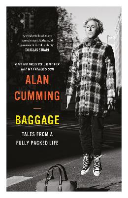 Baggage: Tales from a Fully Packed Life - Cumming, Alan