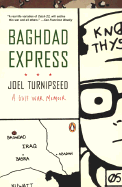 Baghdad Express: A Gulf War Memoir