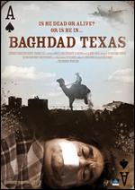 Baghdad Texas - David H. Hickey
