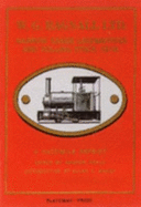 Bagnall Narrow Gauge Locomotives and Rolling Stock, 1910 - Neale, Andrew (Editor)