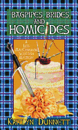 Bagpipes, Brides and Homicides: A Liss MacCrimmon Scottish Mystery