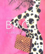 Bags: A Lexicon of Style