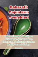 Baharatl  Cajunlar n Yemekleri