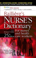 Bailliere's Nurses' Dictionary: For Nurses and Health Care Workers