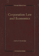 Bainbridge's Corporation Law and Economics (University Textbook Series)