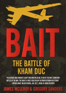 Bait: The Battle of Kham Duc