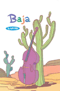 Baja: A Bughouse Book