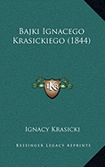 Bajki Ignacego Krasickiego (1844)