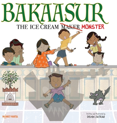 Bakaasur - The Ice Cream Maker Monster - 