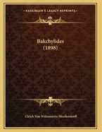 Bakchylides (1898)