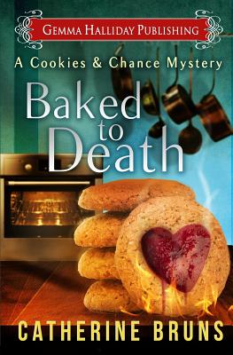 Baked to Death - Bruns, Catherine