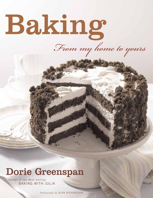 Baking: From My Home to Yours - Greenspan, Dorie