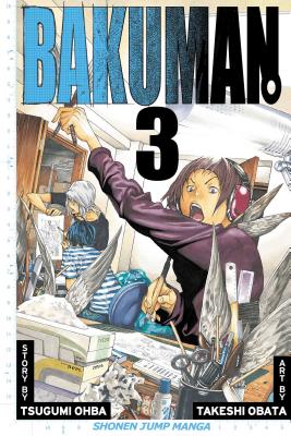 Bakuman., Vol. 3 - Ohba, Tsugumi, and Obata, Takeshi