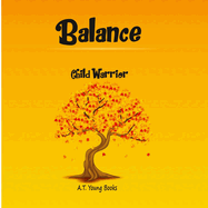 Balance: Child Warrior