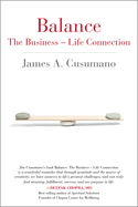 Balance: The Business - Life Connection