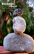 Balanced Mindset: journal for Boys and Men